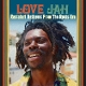 VARIOUS-I LOVE JAH (RASTAFARI ANTHEMS FROM THE ROOTS ERA)