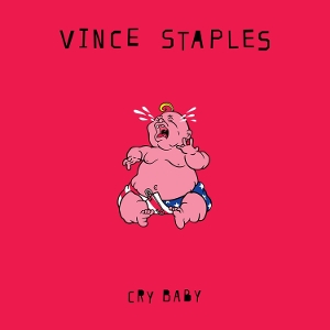 STAPLES, VINCE-CRY BABY