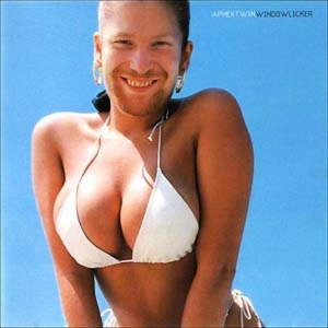 APHEX TWIN-WINDOWLICKER