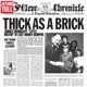JETHRO TULL-THICK AS A BRICK