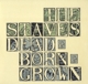 STAVES-DEAD & BORN & GROWN