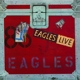 EAGLES-EAGLES LIVE