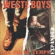 WEST SIDE BOYS-AU FIL DU TEMPS
