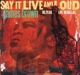 BROWN, JAMES-SAY IT LIVE AND LOUD: LIVE IN DA...