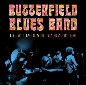 BUTTERFIELD BLUES BAND-FILLMORE WEST, SAN FRANCISCO, 1966 -COLO