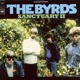 BYRDS, THE-SANCTUARY VOLUME II