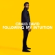 DAVID, CRAIG-FOLLOWING MY INTUITION