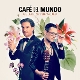CAF? DEL MUNDO-GUITARIZE THE WORLD - BEST OF ...