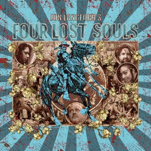 LANGFORD, JON-FOUR LOST SOULS