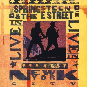 SPRINGSTEEN, BRUCE & THE E STREET BAND-LIVE IN NEW YORK CITY