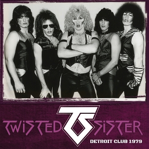 TWISTED SISTER-DETROIT CLUB 1979 -COLOURED-