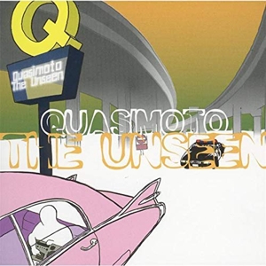 QUASIMOTO-THE UNSEEN