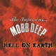 MOBB DEEP-HELL ON EARTH
