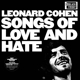 COHEN, LEONARD-SONGS OF LOVE AND HATE
