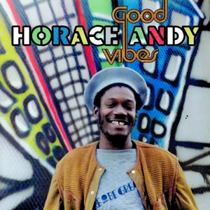 ANDY, HORACE-GOOD VIBES (EXPANDED EDITION)