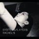RACHEL'S-SYSTEMS/LAYERS