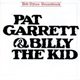 DYLAN, BOB-PAT GARRETT & BILLY THE KID