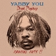 YOU, YABBY-DREAD PROPHECY CRUCIAL CUTS
