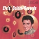 PRESLEY, ELVIS-ELVIS GOLDEN RECORDS 1