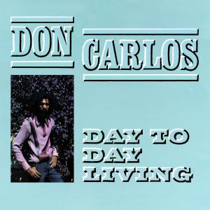 CARLOS, DON-DAY TO DAY LIVING