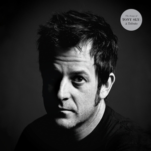 VARIOUS-SONGS OF TONY SLY: A TRIBUTE