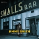 SMITH, JIMMY-GROOVIN' AT SMALL'S PARADISE