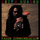 HUDSON, KEITH-RASTA COMMUNICATION