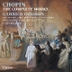 OHLSSON, GARRICK-CHOPIN: THE COMPLETE WORKS