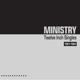 MINISTRY-TWELVE INCH SINGLES - 1981-1984 -COLOURED-
