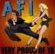 AFI-VERY PROUD OF YA