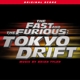 TYLER, BRIAN-FAST & THE FURIOUS: TOKYO DRIFT