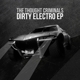 THOUGHT CRIMINALS, THE-DIRTY ELECTRO