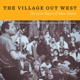VARIOUS-VILLAGE OUT WEST