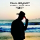 BRANDT, PAUL-WHERE I COME FROM 1996-2016