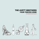 AVETT BROTHERS-FOUR THIEVES GONE