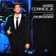 CONNICK, HARRY, JR.-IN CONCERT ON BROADWAY