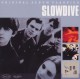 SLOWDIVE-ORIGINAL ALBUM CLASSICS
