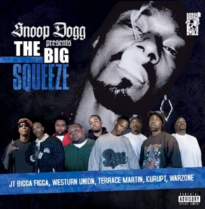 SNOOP DOGGY DOGG-PRESENTS THE BIG SQUEEZE