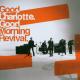 GOOD CHARLOTTE-GOOD MORNING REVIVAL