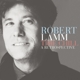 ROBERT LAMM-TIME CHILL: A RETROSPECTIVE