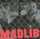 MADLIB-ROCK KONDUCTA