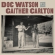 WATSON, DOC & GAITHER-DOC WATSON AND GAITHER ...