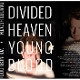 DIVIDED HEAVEN-YOUNGBLOOD