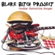 BLARE BITCH PROJECT-DOUBLE DISTORTION BURGER