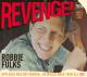 FULKS, ROBBIE-REVENGE !