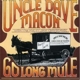 MACON, UNCLE DAVE-GO LONG MULE