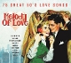 VARIOUS-MELODY OF LOVE: GREAT '50S LOVE SONGS