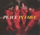 PEACE-IN LOVE -DIGI-