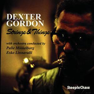 GORDON, DEXTER-STRINGS & THINGS
