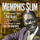 SLIM, MEMPHIS-INTERNATIONAL PLAYBOY OF THE BLUES 1948-1960